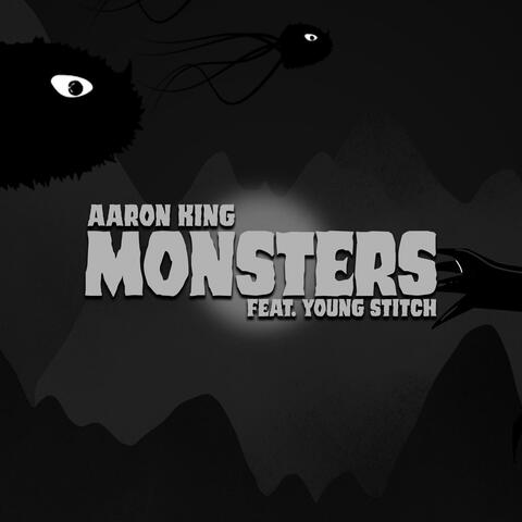 Monsters (feat. Young Stitch)