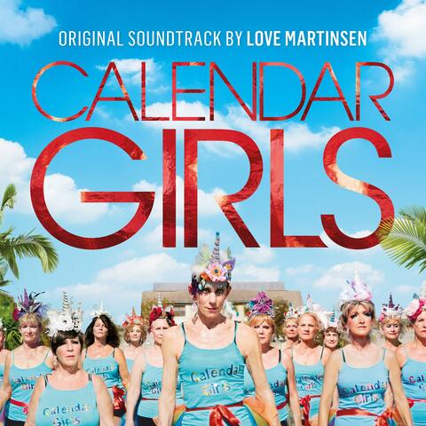 Calendar Girls (Original Motion Picture Soundtrack)