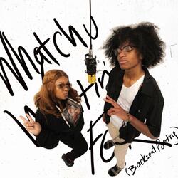 WHATCHUWAITINFOR (Backseat Poetry) (feat. NaomiG)