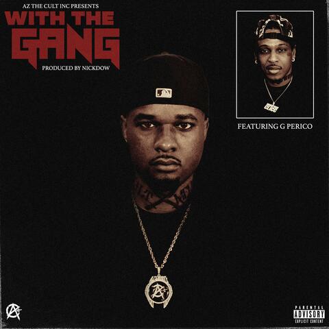 With The Gang (feat. G Perico)
