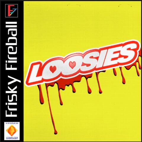 FRISKY'S LOOSIES