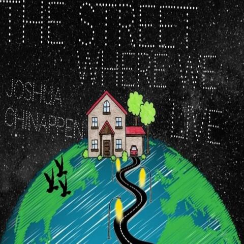 The Street Where We Live