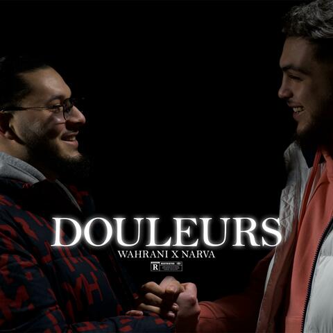 DOULEURS (feat. Narva)