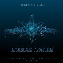 Invisible Machine