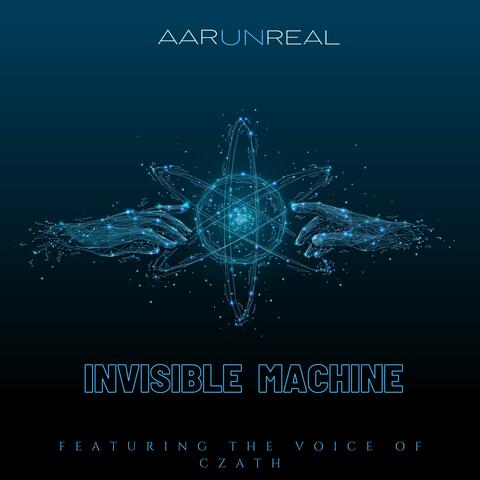 Invisible Machine