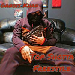 Top Shotta Freestyle
