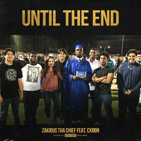 Until The End (feat. Cxrbn)