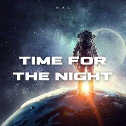Time For The Night