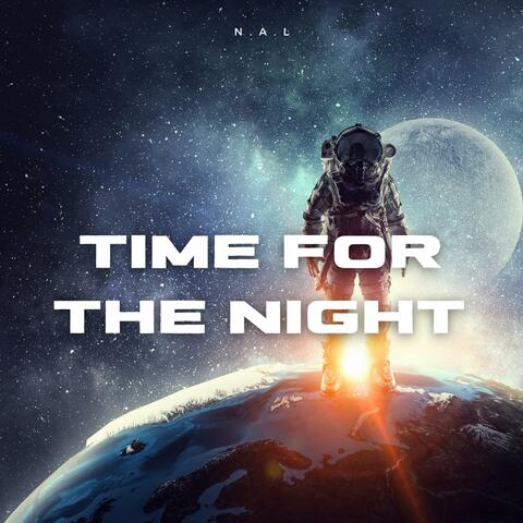 Time For The Night