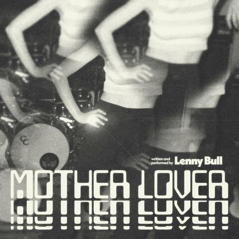 Mother Lover