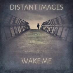 Wake Me