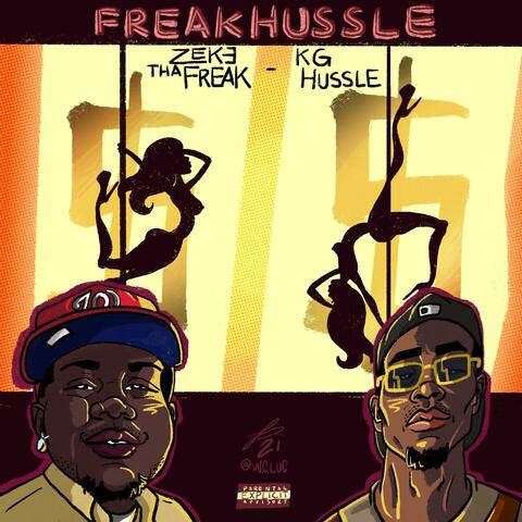 FreakHussle (feat. KG Hussle)