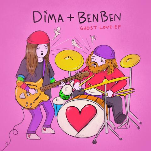 Dima + BenBen (Ghost Love EP)