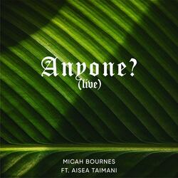 Anyone? (feat. Aisea Taimani)
