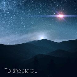 To The Stars