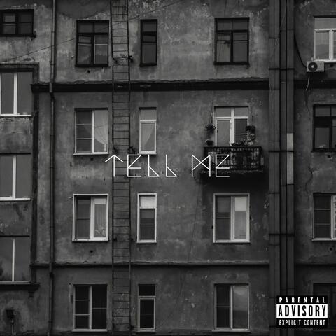 Tell Me