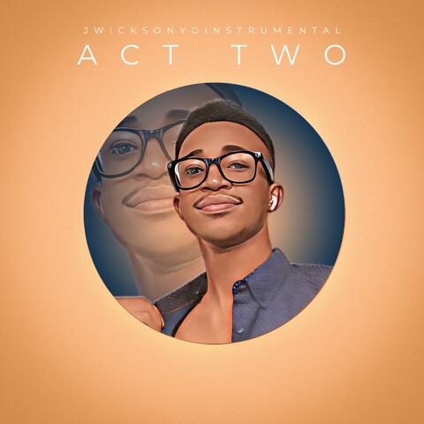 Act Two
