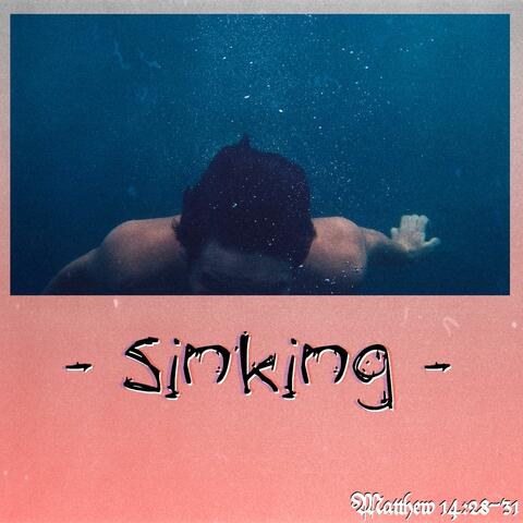 Sinking (feat. Shia Thai)
