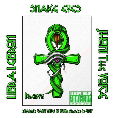 Snake Eyes (feat. Jhoni The Voice)