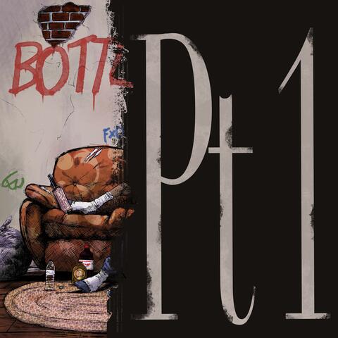 Bottle Pains, Pt. 1