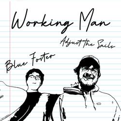 Working Man (feat. Blue Foster)