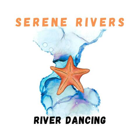 River Dancing