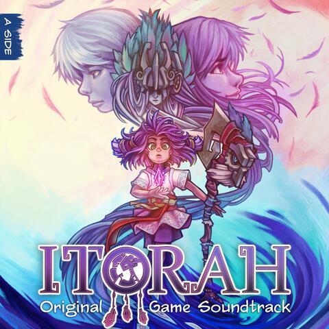 ITORAH A-Side (Original Game Soundtrack)
