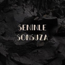 Seninle Sonsuza