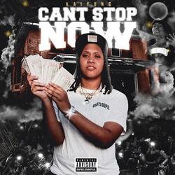 Can't Stop Now