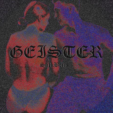 Geister (feat. BON$AII & StickBoiis)