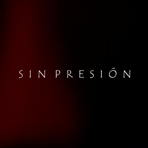 Sin Presión (feat. JLopez)
