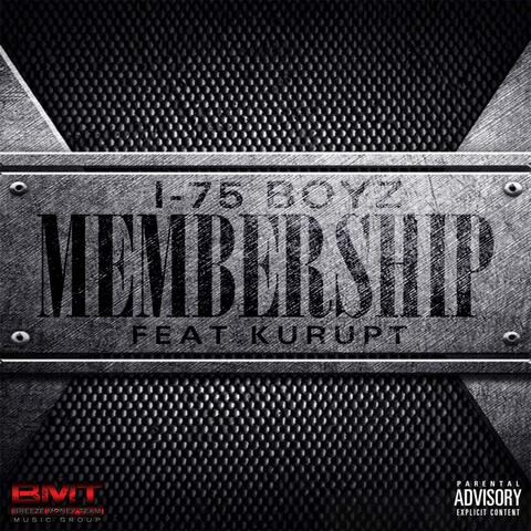 Membership (feat. Kurupt)