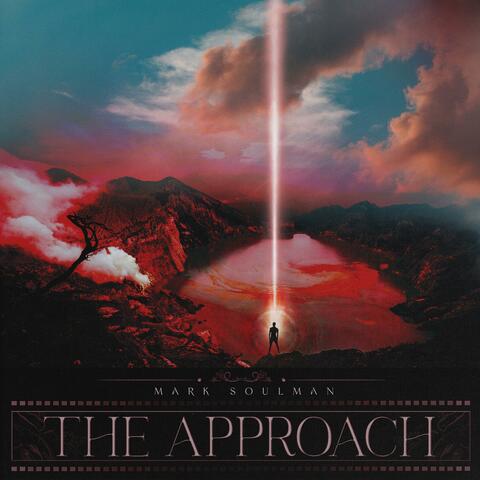 The Approach