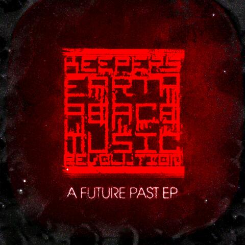 A Future Past EP