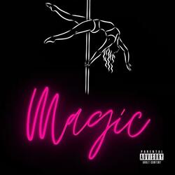 MAGIC (feat. KingCotti)