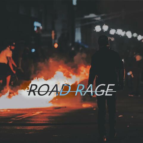 Road Rage (feat. KWRLD)