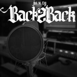 Back 2 Back (feat. Tijreus)