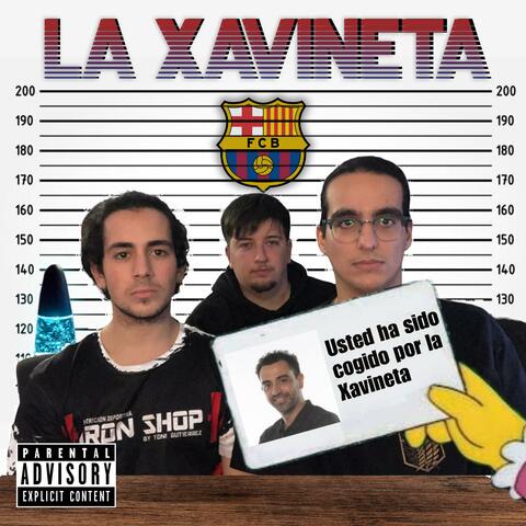 LA XAVINETA (feat. Garxia & Dojan)