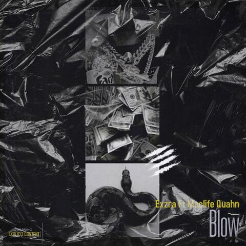 Blow (feat. Maclife Quahn)