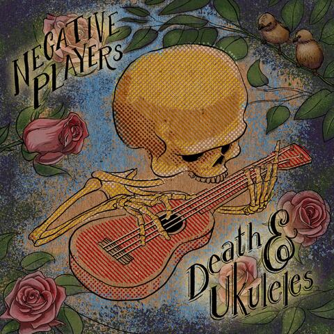 Death & Ukuleles