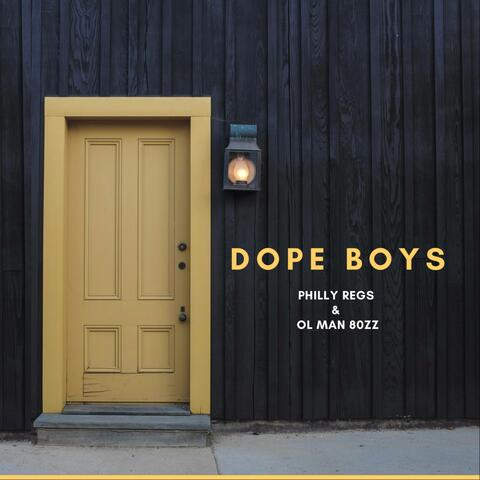 Dope Boys (feat. Ol Man 80zz)