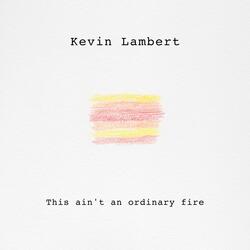 This Ain't an Ordinary Fire