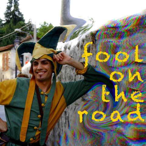 Fool On The Road