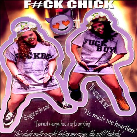 F#CK CHICK (feat. 94 Overall)
