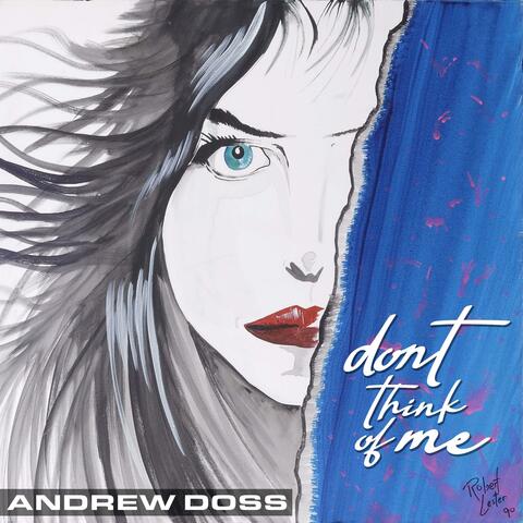 Don't Think Of Me