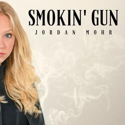Smokin' Gun