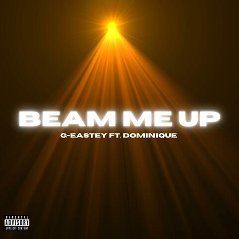 Beam Me Up (feat. Dominique)