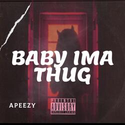 BABY IMA THUG