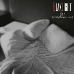 Skin (feat. Black Light Odyssey)