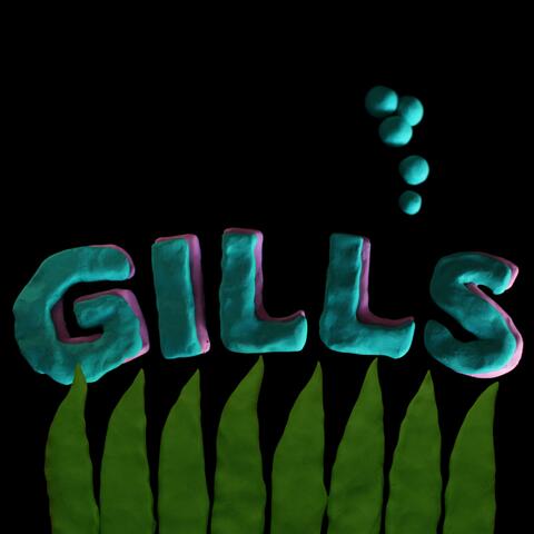 GILLS